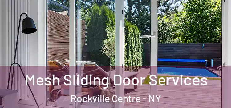Mesh Sliding Door Services Rockville Centre - NY