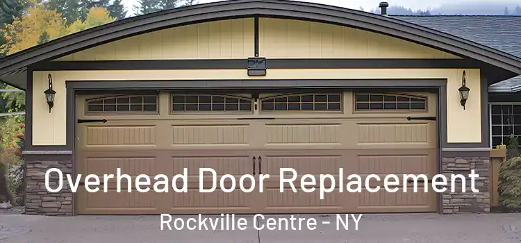  Overhead Door Replacement Rockville Centre - NY
