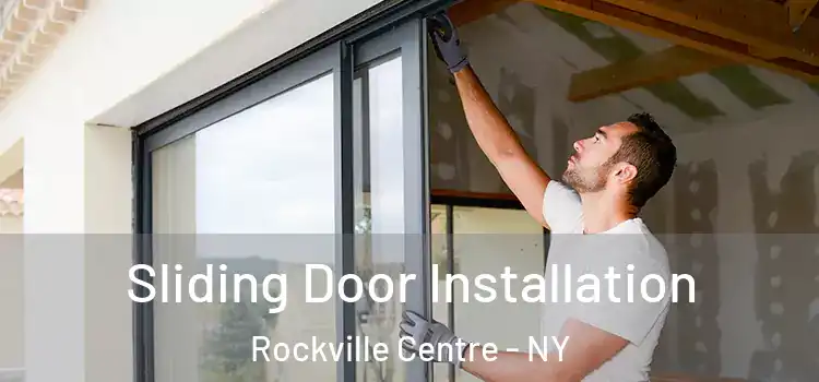  Sliding Door Installation Rockville Centre - NY