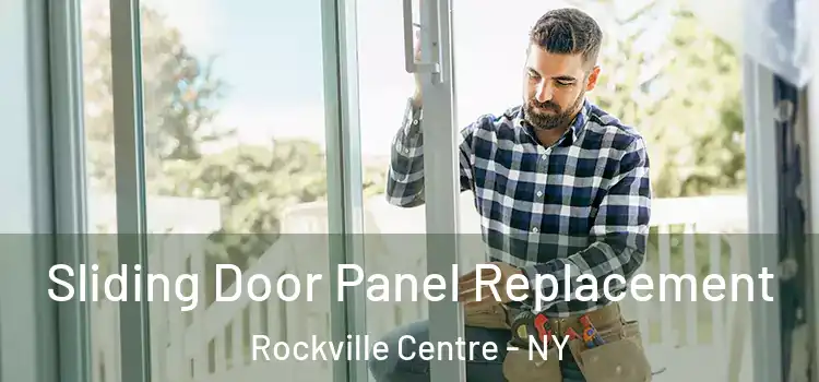  Sliding Door Panel Replacement Rockville Centre - NY